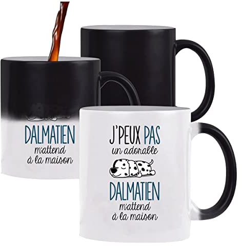 Planetee Mug magique J'peux pas Dalmatien | Tasse change de couleur avec la chaleur
