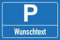 AllesKlaro® - Wunschtext Hinweisschild - selbst gestalten - Parkplatz blau - Querformat - stabile 4 mm Verbundplatte (45 x 30 cm) - 4x Bohrlöcher