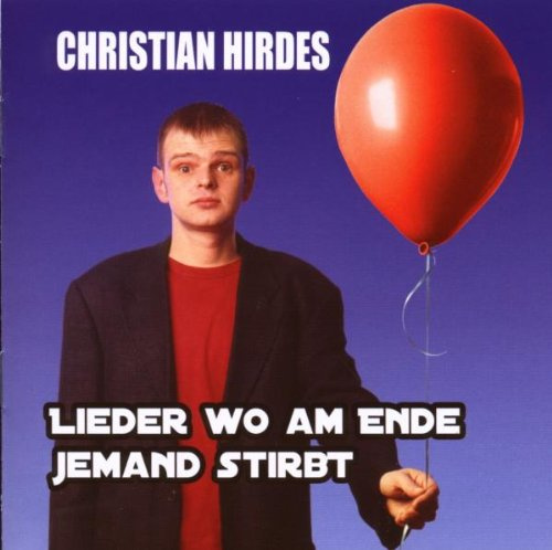 Lieder Wo am Ende Jemand Stirbt