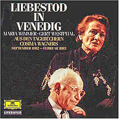 Literatur - Cosima Wagner: Liebestod in Venedig (Aus den Tagebüchern Sept. 1882 - Februar 1883)