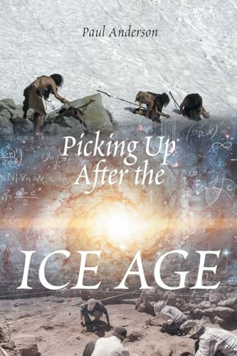 Picking Up After the Ice Age
