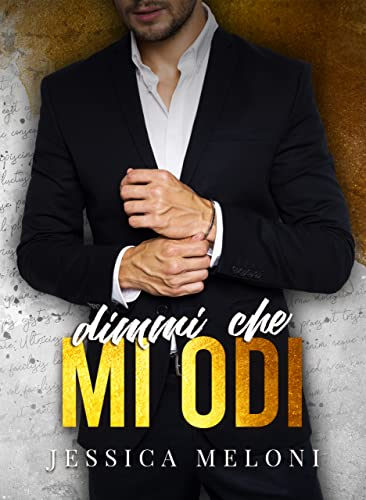 Dimmi che mi odi: office romance