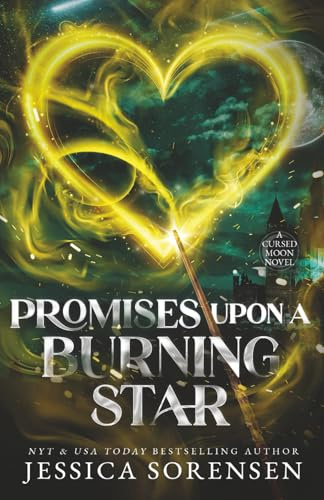 Promises Upon a Burning Star: 2 (Cursed Moon Academy)
