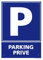 Panneau Parking Privé Pvc 1 Mm - 150 X 210 Mm Signalisation Rectangulaire Prépercée Avec Kit De Fixation Fabrication Française