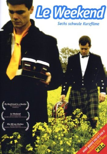Le Weekend - Sechs schwule Kurzfilme (OmU)