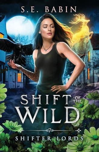 Shift of the Wild (Shifter Lords, Band 7)