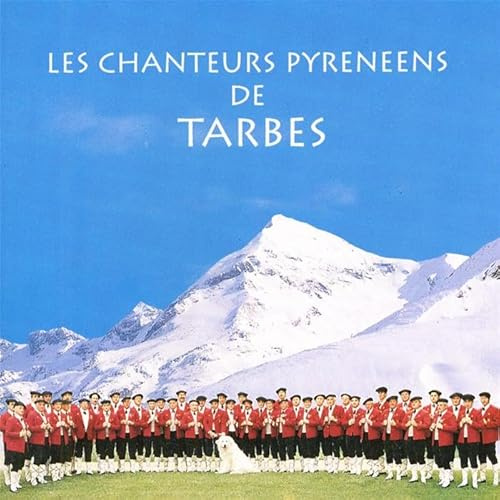 Chanteurs Pyreneens de Tarbes