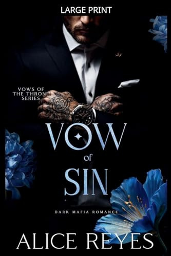 Vow of Sin: Dark Mafia Romance (Vows of the Throne, Band 3)