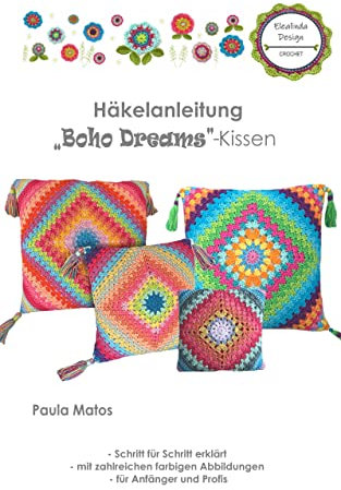 Häkelanleitung Boho Dreams Kissen: Schritt für Schritt erklärt mit vielen Detailbildern, ideales Anfänger-Projekt