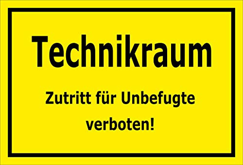 Melis-Folienwerkstatt Schild Technikraum - Zutritt für Unbefugte verboten – 30x20 cm – 3mm Aluverbund – Bohrlöcher – mehrere Größen/Materialien