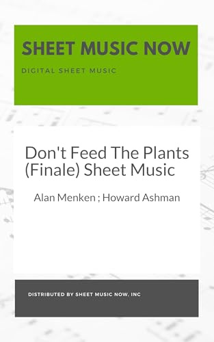 Don't Feed The Plants (Finale) Sheet Music