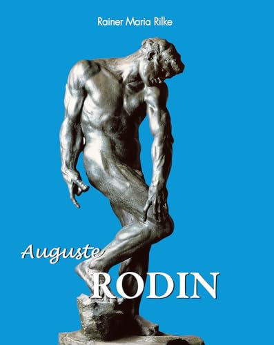 Auguste Rodin (Artist biographies - Best of) (English Edition)