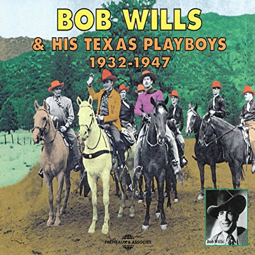 Bob Wills & His Texas Playboys