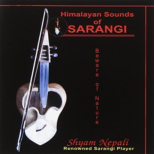 Himalayan Sounds of Sarangi