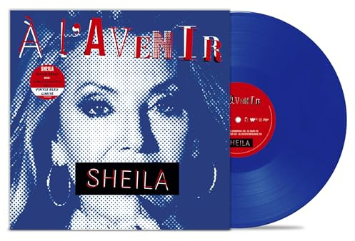 Vinile Sheila - A Lavenir (Blue Vinyl)