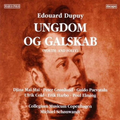 Dupuy: Ungdom og Galskab (Gesamtaufnahme)