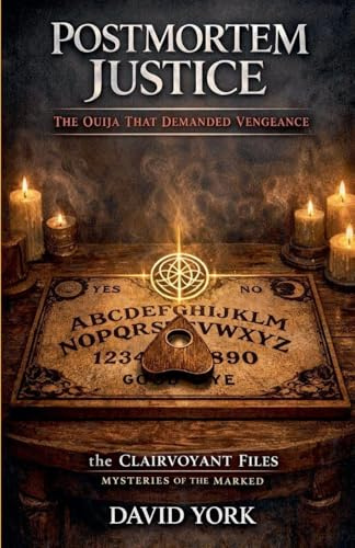 Postmortem Justice: The Ouija That Demanded Vengeance (The Dream-Bound Dossiers)