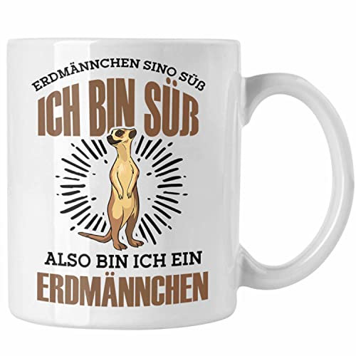 Trendation - Erdmännchen Sind Süß Tasse Geschenk für Tierliebhaber (Weiß)