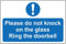 Please do not knock on the glass Ring the doorbell Sign - Self adhesive sticker (150mm x 100mm)