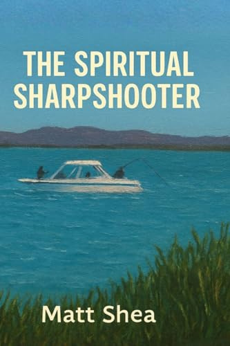 The Spiritual Sharpshooter