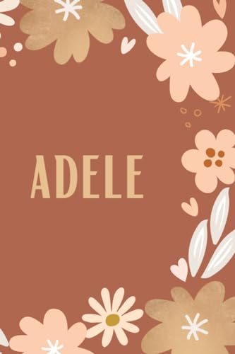 Adele: Cadeau Personnalisé, Carnet de notes pour L'anniversaire de