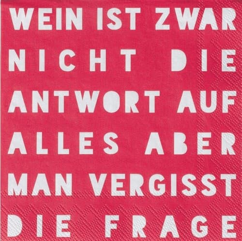 Räder Cocktailserviette Wein ist zwar Nicht die Antwort