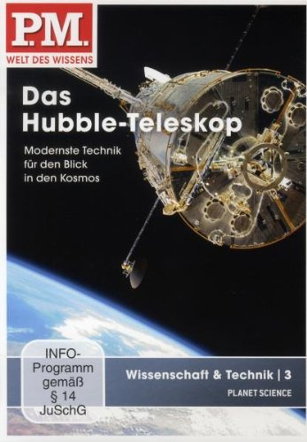 Wissenschaft & Technik 3 - Das Hubble-Teleskop