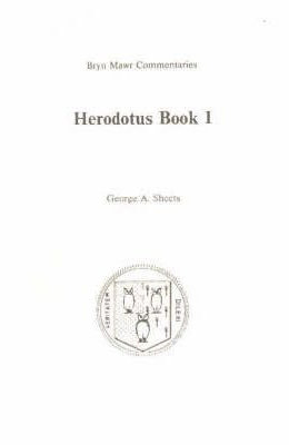 Herodotus by Sheets, George A. ( Author ) ON Jan-01-1993, Paperback