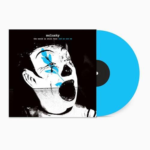 The World Is Still Here and So Are We(Ltd.Blue