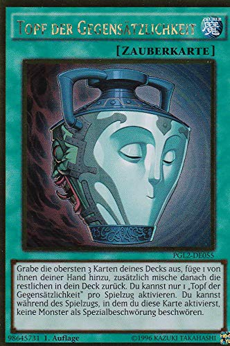 PGL2-DE055 - Topf der Gegensätzlichkeit - Gold Rare - DE - im Set mit Ultrapro Toploader - Yugioh