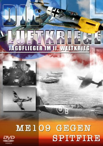 Die Luftkriege - ME egen Spitfire