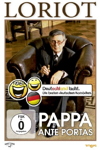 Loriot - Pappa ante Portas (Deutschland lacht)