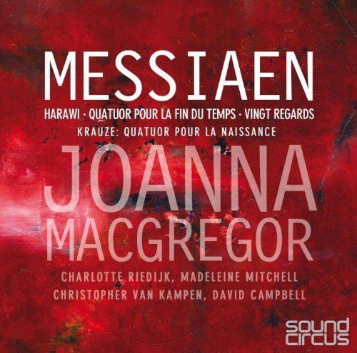 Joanna Macgregor - Messiaen Compilation