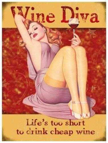 weinrot Diva. Life's auch kurz sich getränk günstig Weinrot Sexy pinup, deko frau Rot Weinrot Für haus, küche, verbindung, pub oder Geschäft. Metall/Stahl Wandschild - 9 x 6.5 cm (Magnet)