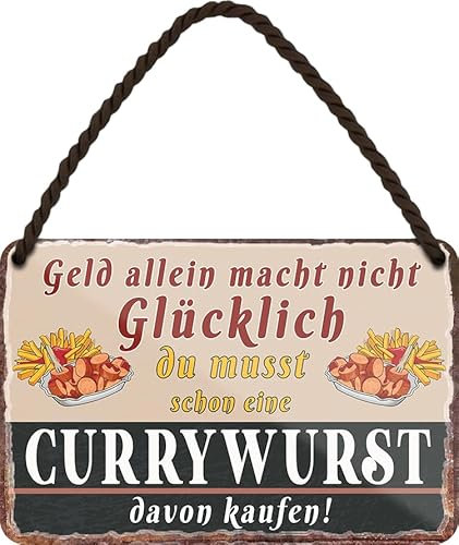 schilderkreis24 Blechschild 18x12cm – „Geld alleine macht nicht glücklich, schon Currywurst davon kaufen“ – Humorvolle Wanddeko für Küche, Imbiss & Partykeller