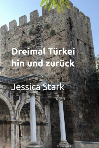 Dreimal Türkei hin und zurück