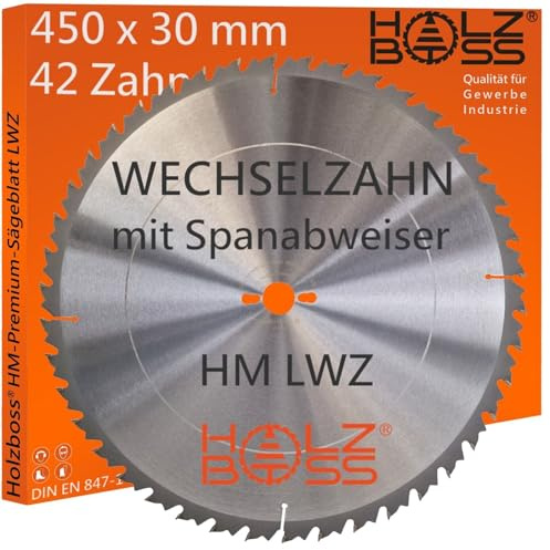 Holzboss ® HM-Sägeblatt 42 x Zahn LWZ 450 x 30 mmØ L-Wechselzahn mit Spanabweiser Rückschlagarm HW Kreissägeblatt WZ für Längschnitte Querschnitt Wippsäge Tischkreissäge Feinschnitt Holz