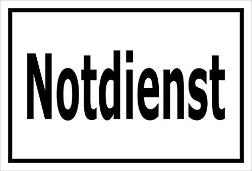 Melis Folienwerkstatt Schild – Notdienst – 15x10cm, 30x20cm und 45x30cm – Bohrlöcher Aufkleber Hartschaum Aluverbund -S00285A