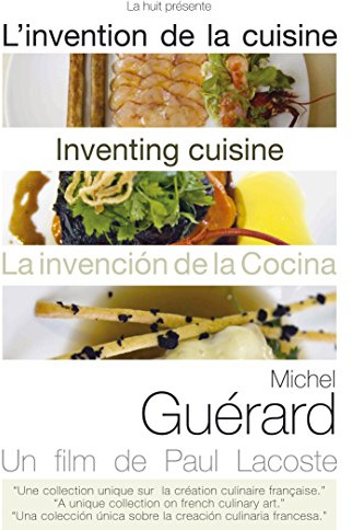 Inventing Cuisine: Michel Guerard