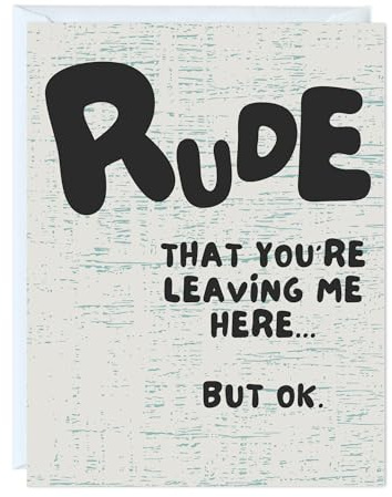 ALY LOU Lustige Glückwunschkarte zum Ruhestand für Chef Kollegen Kollegen Freund, neue Job Promotion Karte, Going Away Card, Miss You Karte (Rude You're Leaving Me Here)