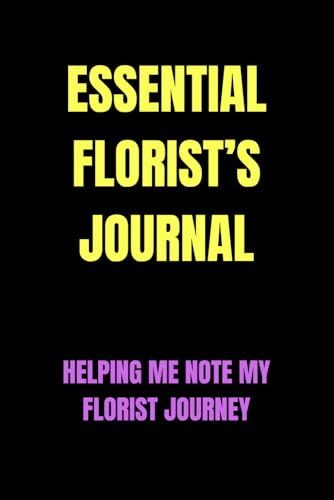 Essential Florist’s Journal