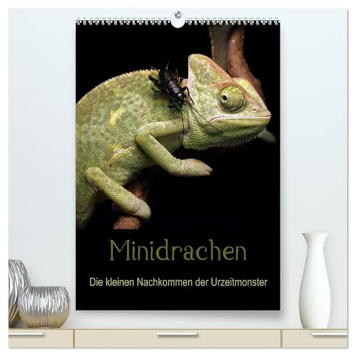 Minidrachen - Die kleinen Nachkommen der Urzeitmonster (hochwertiger Premium Wandkalender 2026 DIN A2 hoch), Kunstdruck in Hochglanz: Die kleinen ... Farbenvielfalt (CALVENDO Tiere)