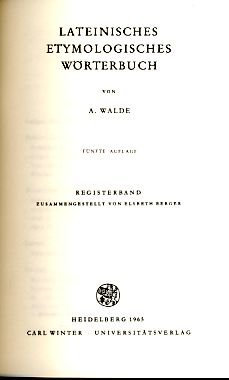Lateinisches etymologisches Wörterbuch. Registerband.