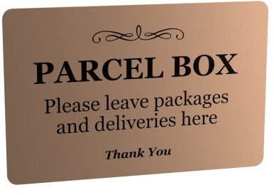 Parcel Box Sign - Metal | Aluminium with Adhesive Backing | Notice for Deliveries, Mail Box, Packages, Post, Mailman | Information Sign | Don't Lose Your Parcel Ever Again (Brass)