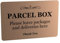 Parcel Box Sign - Metal | Aluminium with Adhesive Backing | Notice for Deliveries, Mail Box, Packages, Post, Mailman | Information Sign | Don't Lose Your Parcel Ever Again (Brass)