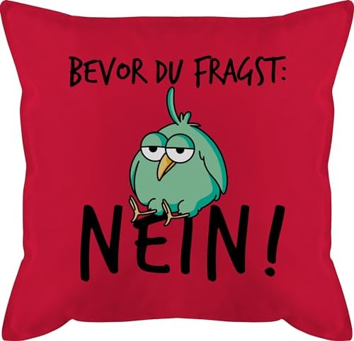 Kissen 50x50 - Statement mit Sprüchen - Bevor du fragst Nein - Geschenk Kollegen Lustig - 50 x 50 cm - Rot - spruch jugendzimmer kissenbezug sprüche nö motivkissen tiere und fuellung spruechen