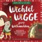 Wichtel Wigge feiert Weihnachten – Wichtelbuch mit 10 spannenden Fakten rund um die schönste Zeit im Jahr | inkl. Ausmalbild und Quartettkarten zum Sammeln | Wichtel Wigge will alles wissen
