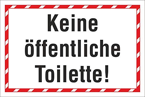 WERBEPUNKT. Schild WC Klo Keine öffentliche Toilette roter Rahmen 3 mm Alu-Verbund 300 x 200 mm