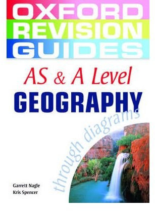 AS and A Level Geography Through Diagrams (Oxford Revision Guides) (Paperback) - Common