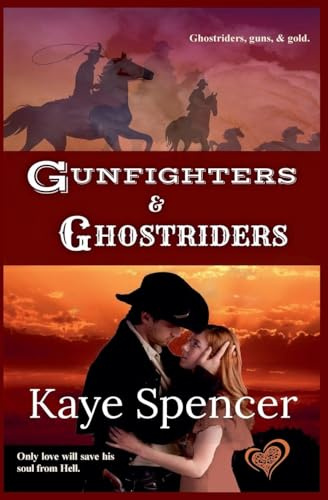 Gunfighters & Ghostriders